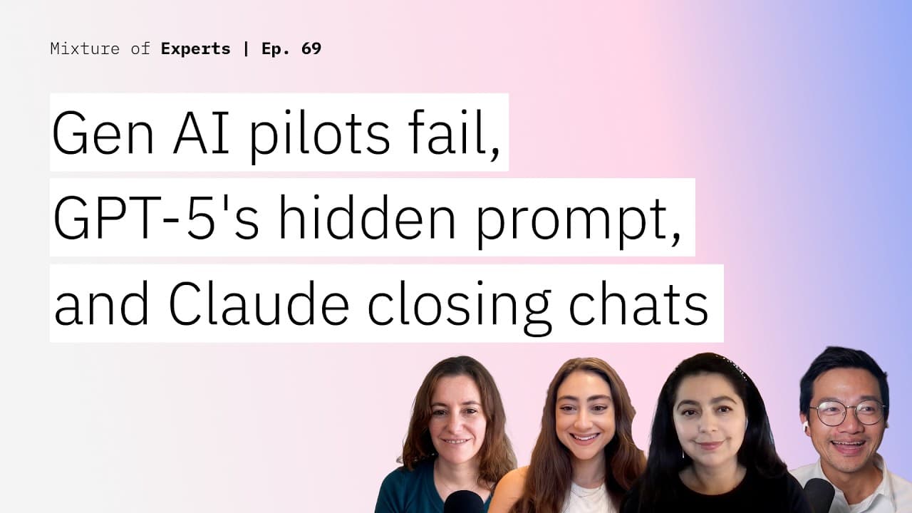 Gen AI pilots fail, GPT-5's hidden prompt revealed, reasoning model flaws and Claude closing chats