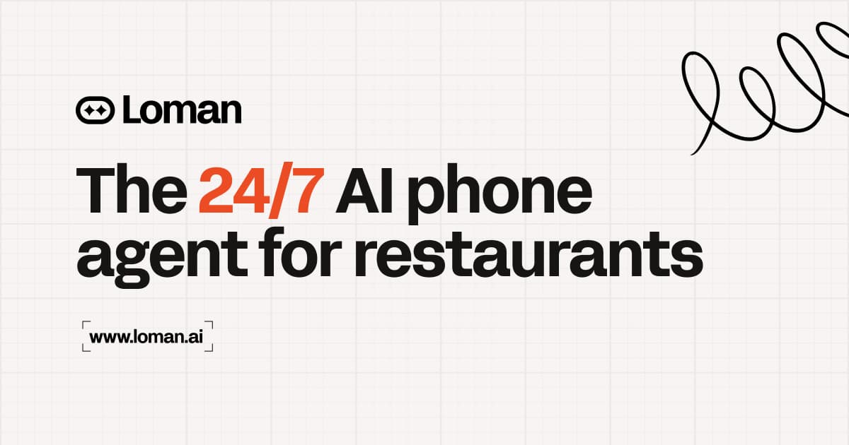 Loman AI Secures $3.5M Seed for Restaurant Voice AI Expansion