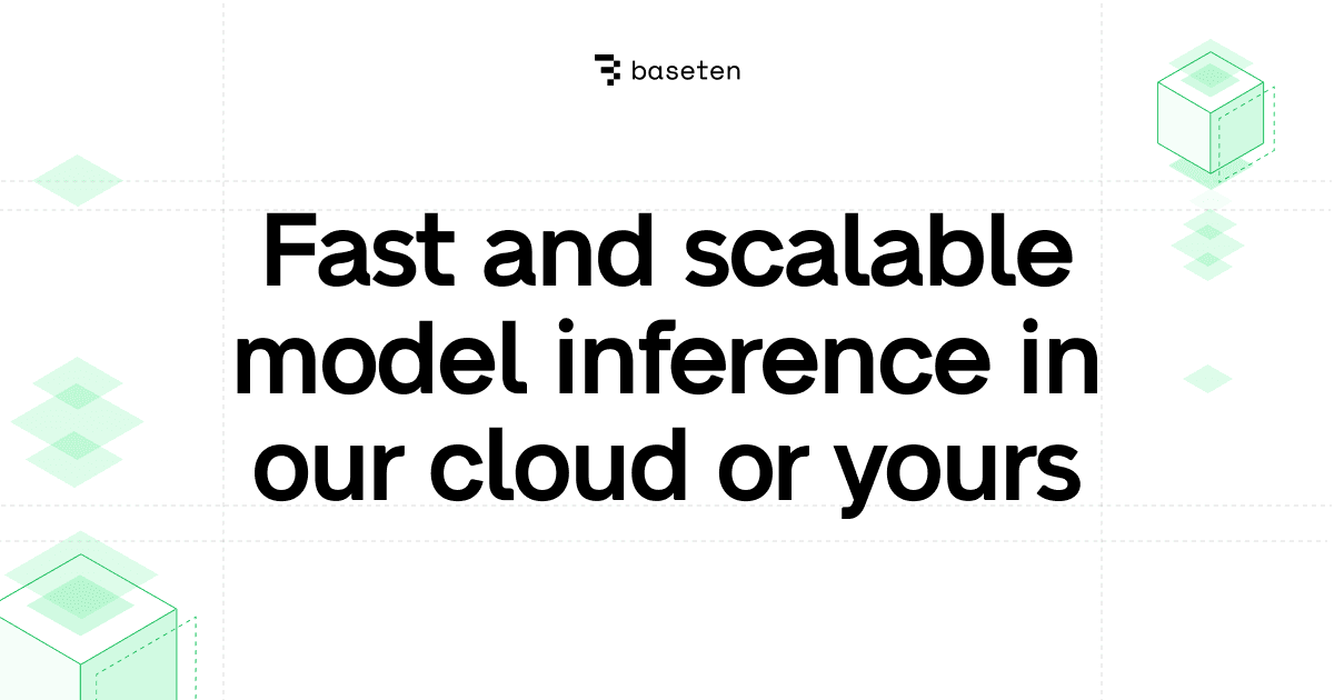 Baseten Secures $150M Series D for AI Inference Platform