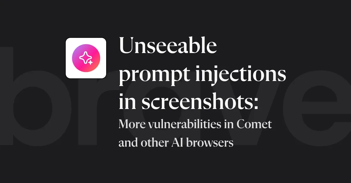 New AI Browser Prompt Injection Attacks Revealed