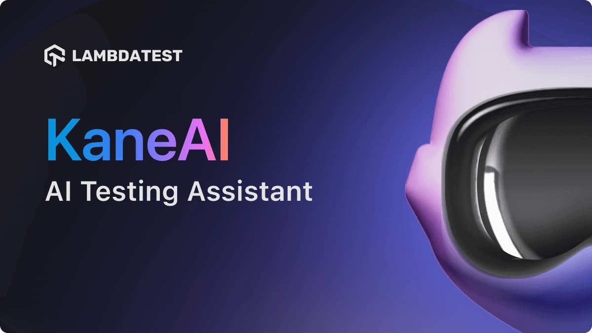 AI Agent for Software Testing with KaneAI